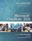 Exploring Getting Started with Microsoft Onenote 2016 (Exploring for Office 2016) Cover Image