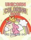 Unicorn Coloring Book for Kids Ages 4-8: Cool Gifts Idea for Mom Dad in Childrens Birthday By Jason Unicorn Cover Image