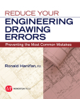 Reduce Your Engineering Drawing Errors: Preventing the Most Common Mistakes Cover Image
