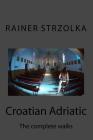 Croatian Adriatic: The complete walks Cover Image