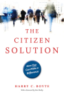 The Citizen Solution: How You Can Make a Difference Cover Image