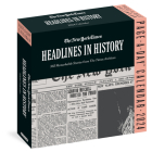 New York Times Headlines in History Page-A-Day Calendar 2024: 365 Remarkable Stories from The Times Archives By Workman Calendars Cover Image