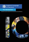 IB English a Language & Literature: The Individual Oral Cover Image