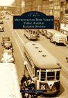 Metropolitan New York's Third Avenue Railway System (Images of Rail) By Charles L. Ballard Cover Image