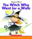 The Witch Who Went for a Walk (Beginning-To-Read Books) By Margaret Hillert Cover Image