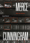 Merce Cunningham: After the Arbitrary By Carrie Noland Cover Image