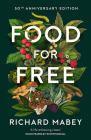 Food for Free: 50th Anniversary Edition By Richard Mabey Cover Image