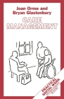 Care Management: Tasks and Workloads (Practical Social Work #10) Cover Image