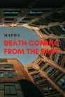 Death coming from the east By Marwa Cover Image