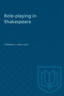 Role-Playing in Shakespeare (Heritage) Cover Image