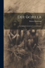 Der Gorilla; Zoologisch-Zootomische Untersuchungen Cover Image