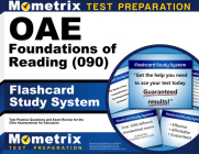 Oae Foundations of Reading (090) Flashcard Study System: Oae Test Practice Questions & Exam Review for the Ohio Assessments for Educators By Mometrix Ohio Teacher Certification Test (Editor) Cover Image