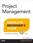 Horine: Proj Manag Abso Beg GUI _p3 (Absolute Beginner's Guides (Que)) Cover Image