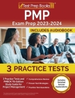 PMP Exam Prep 2023-2024: 3 Practice Tests and PMBOK 7th Edition Study Guide for Project Management [Includes Detailed Answer Explanations] By Joshua Rueda Cover Image