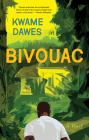 Bivouac By Kwame Dawes Cover Image