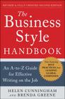 The Business Style Handbook, Second Edition: An A-To-Z Guide for Effective Writing on the Job By Helen Cunningham, Brenda Greene Cover Image