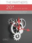 The Partner's 20 Minute Guide (Second Edition) By The Center for Motivation and Change Cover Image