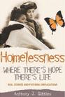 Where's There's Hope, There's Life: Women's Stories of Homelessness and Survival By Anthony Gittins Cover Image