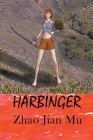 Harbinger By Jian Mu Zhao Cover Image