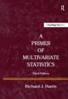A Primer of Multivariate Statistics Cover Image
