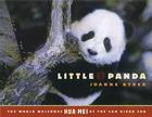 Little Panda: The World Welcomes Hua Mei at the San Diego Zoo By Joanne Ryder, World-Famous San Diego Zoo (By (photographer)) Cover Image