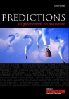 Predictions: Thirty Great Minds on the Future By Sian Griffiths (Editor) Cover Image