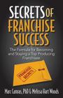 Secrets of Franchise Success: The Formula for Becoming and Staying a Top Producing Franchisee Cover Image