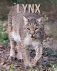 Lynx: Fascinating Lynx Facts for Kids with Stunning Pictures! By Joe Murphy Cover Image