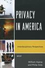 Privacy in America: Interdisciplinary Perspectives Cover Image