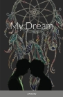 My Dream: True Love? Cover Image