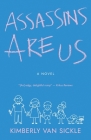 Assassins Are Us Cover Image
