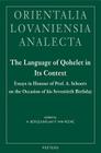 The Language of Qohelet in Its Context: Essays in Honour of Prof. A. Schoors on the Occasion of His Seventieth Birthday (Orientalia Lovaniensia Analecta #164) Cover Image
