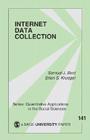 Internet Data Collection (Quantitative Applications in the Social Sciences #141) By Samuel J. Best, Brian S. Krueger Cover Image