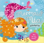 Mermaid Mia and the Royal Visit By Make Believe Ideas Ltd Cover Image