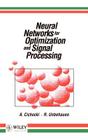 Neural Networks for Optimization and Signal Processing By Andrzej Cichocki, R. Unbehauen Cover Image