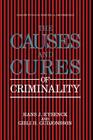 The Causes and Cures of Criminality (Perspectives on Individual Differences) By Hans J. Eysenck (Editor), Gisli H. Gudjonsson (Editor) Cover Image