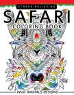 Safari Coloring books: Wild Animals Flowers Mandala and Doodle Pattern By Safari Coloring Books, Janet Nakata Cover Image