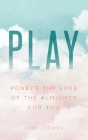 Play: Ponder the Love of the Almighty for You Cover Image
