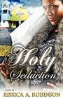 Holy Seduction (Peace in the Storm Publishing Presents) Cover Image