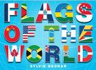 Flags of the World By Sylvie Bednar Cover Image