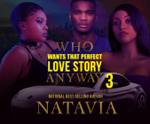 Who Wants That Perfect Love Story Anyway 3 By Natavia Stewart, Dylan Ford (Read by), Georgie Kimble (Read by) Cover Image