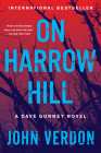On Harrow Hill: A Dave Gurney Novel By John Verdon Cover Image