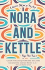 Nora and Kettle (Paper Stars Novel #1) By Lauren Nicolle Taylor Cover Image