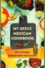 My Spicy Mexican Cookbook Cover Image