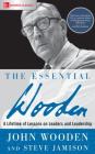 The Essential Wooden: A Lifetime of Lessons on Leaders and Leadership By John Wooden, Steve Jamison Cover Image