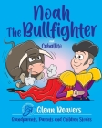 Noah the Bullfighter and Caballito Cover Image
