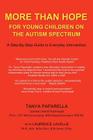 More Than Hope, for Young Children on the Autism Spectrum By Tanya Paparella, Laurence Lavelle Cover Image