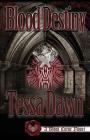 Blood Destiny By Tessa Dawn Cover Image