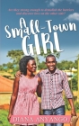 A Small-Town Girl By Diana Anyango Cover Image