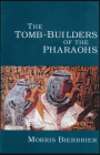 Tomb-Builders of the Pharaohs By M. L. Bierbrier, Morris Bierbrier Cover Image